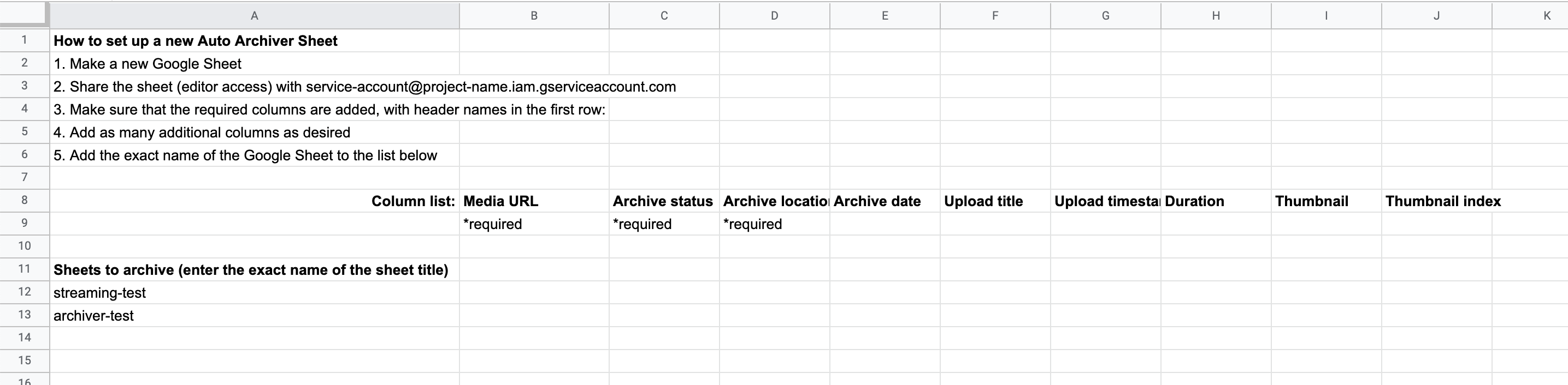 A screenshot of a Google Spreadsheet configured to show instructional text and a list of sheet names to check with auto-archiver.